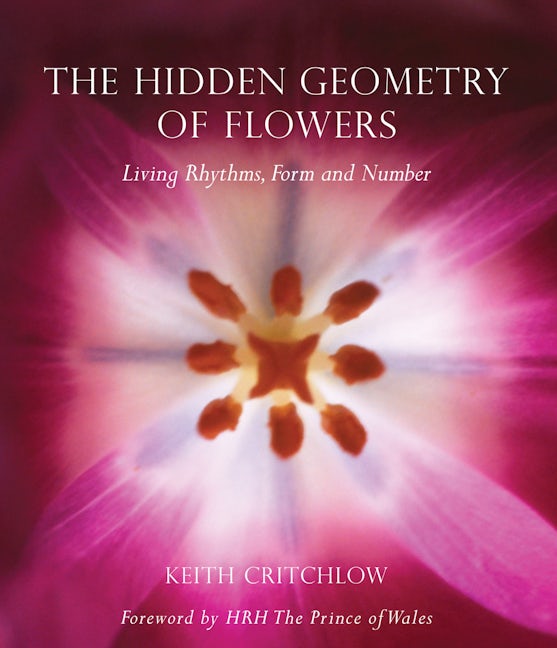 Book cover image for The Hidden Geometry of Flowers ISBN: 9780863158063